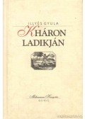 Illyés Gyula - Kháron ladikján