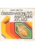 Sass Miklós - Összehasonlító anatómiai atlasz