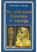 Carter, Howard - Tut-ankh-Amen koporsója és múmiája