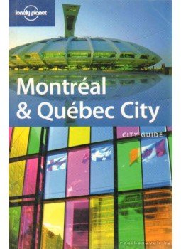 Regis St. Louis, Simona Rabinovitch - Montréal & Quebec City Regis St. Louis, Simona Rabinovitch - Montréal & Quebec City, 2007 antikvár könyv