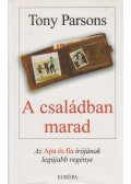 Tony Parsons - A családban marad
