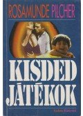 Rosamunde Pilcher - Kisded játékok