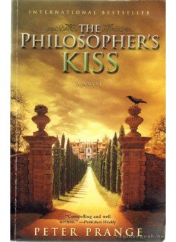 Peter Prange - The Philosopher's Kiss Peter Prange - The Philosopher's Kiss, New Yok 2011 antikvár könyv