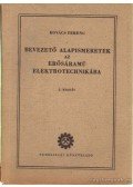 Kovács Ferenc - Bevezető alapismeretek az erősáramú elektrotechnikába