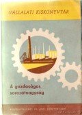 Dr. Susánszky János - A gazdaságos sorozatnagyság