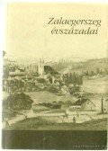 Kapiller Imre - Zalaegerszeg évszázadai