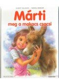 Delahaye, Gilbert,Marlier, Marcel,Marlier, Jean-Louis - Márti meg a makacs csacsi