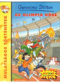 Geronimo Stilton - Az olimpia hőse, Pécs 2013 antikvár könyv