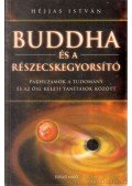 Héjjas István - Buddha és a részecskegyorsító