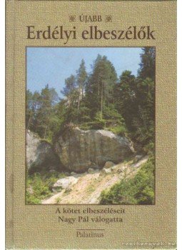 - Újabb erdélyi elbeszélők - Újabb erdélyi elbeszélők, 2005 antikvár könyv