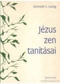 Leong, Kenneth S. - Jézus zen tanítása