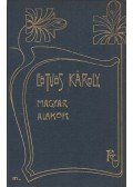Eötvös Károly - Magyar alakok