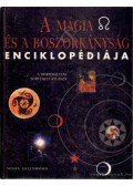 Greenwood, Susan - A mágia és a boszorkányság enciklopédiája