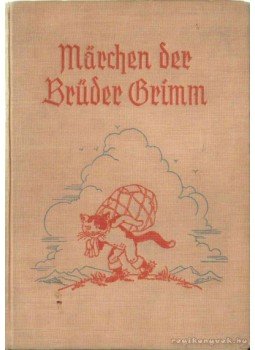 Grimm testvérek - Märchen der Brüder Grimm Grimm testvérek - Märchen der Brüder Grimm, Berlin 1937 antikvár könyv