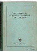Faludi Ferenc,Alaksza Zsigmond,Tömörkény László - Légkondicionáló- és klímaberendezések a textiliparban