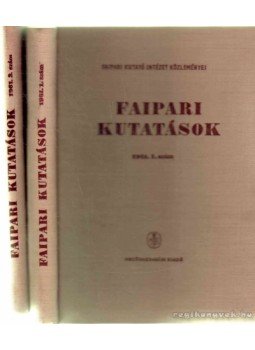 - Faipari kutatások 1961 I-II. - Faipari kutatások 1961 I-II., Budapest 1962 antikvár könyv