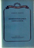 Somogyi Andor - Keményfémlapkás szerszámok