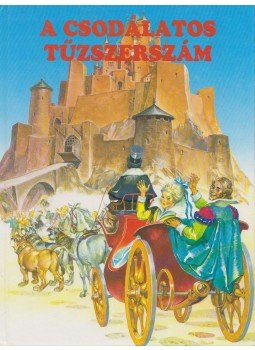 Hans Christian Andersen - A csodálatos tűzszerszám Hans Christian Andersen - A csodálatos tűzszerszám, Budapest 1992 antikvár könyv