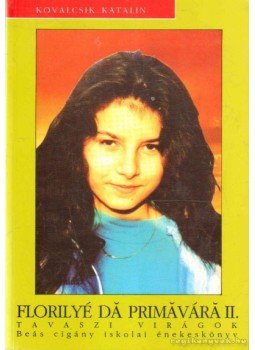 Kovalcsik Katalin - Tavaszi virágok II. Kovalcsik Katalin - Tavaszi virágok II., Pécs 1994 antikvár könyv