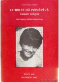 Kovalcsik Katalin - Florilyé da Primavára