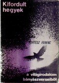 Kertész Ferenc - Kifordult hegyek