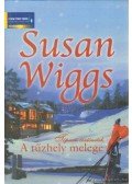 Susan Wiggs - A tűzhely melege