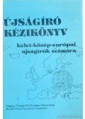 Mallette, Malcolm F. - Újságíró kézikönyv