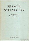 Gergelyi Mihály,Nagyajtósi István - Francia nyelvkönyv I-II.
