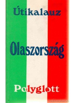 Hans Lajta - Olaszország Hans Lajta - Olaszország, 1989 antikvár könyv