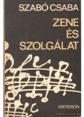 Szabó Csaba - Zene és szolgálat