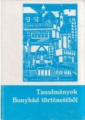 Ettig László,Kolta László,Solymár Imre,Péter László - Tanulmányok Bonyhád történetéből