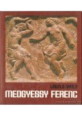 László Gyula - Medgyessy Ferenc