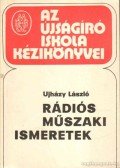 Újházy László - Rádiós műszaki ismeretek