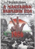 Drábik János - 1956 - A magyarok harmadik útja