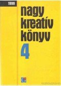 Iglódi Csaba (szerk.) - Nagy kreatív könyv 4.