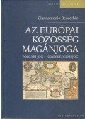 BENACCHIO,GIANNANTONIO - Az európai közösség magánjoga