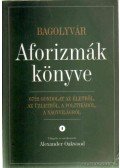 Alexander Oakwood - Aforizmák könyve (dedikált)