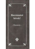 Josef von Ferenczy - Bocsánatot kérek!