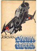 Jakovlev, A. Sz. - Szárnyak, emberek
