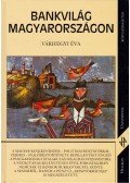 Várhegyi Éva - Bankvilág Magyarországon