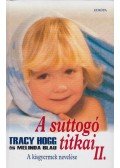  Melinda Blau,Tracy Hogg  - A suttogó titkai II.