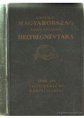 Vitéz Várady Károly - Csonka-Magyarország közigazgatási helységnévtára 1940
