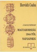 Horváth Csaba - Magyarország 1944-től napjainkig