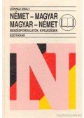 Lőrincz Zsolt - Német-magyar, magyar-német beszédfordulatok, kifejezések