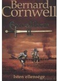 Bernard Cornwell - Excalibur II. - Isten ellensége