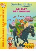 Geronimo Stilton - Az élet egy rodeó!