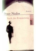 Nádas Péter - Buch der Erinnerung