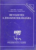 Badó Attila,Loss Sándor,H. Szilágyi István,Zombor Ferenc - Bevezetés a jogszociológiába