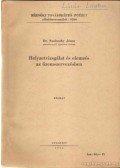 Dr. Susánszky János - Helyzetvizsgálat és elemzés az üzemszervezésben