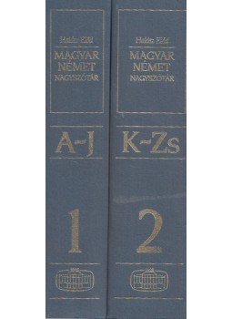 Halász Előd - Magyar-német nagyszótár I-II. Halász Előd - Magyar-német nagyszótár I-II., Budapest 1996 antikvár könyv